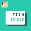 FT Tech Tonic - Financial Times