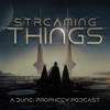 Logo of the podcast Streaming Things - A "Dune: Prophecy" Podcast