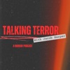 Logo of the podcast Talking Terror Logo of the podcast Talking Terror