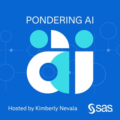 Pondering AI:Kimberly Nevala, Strategic Advisor - SAS