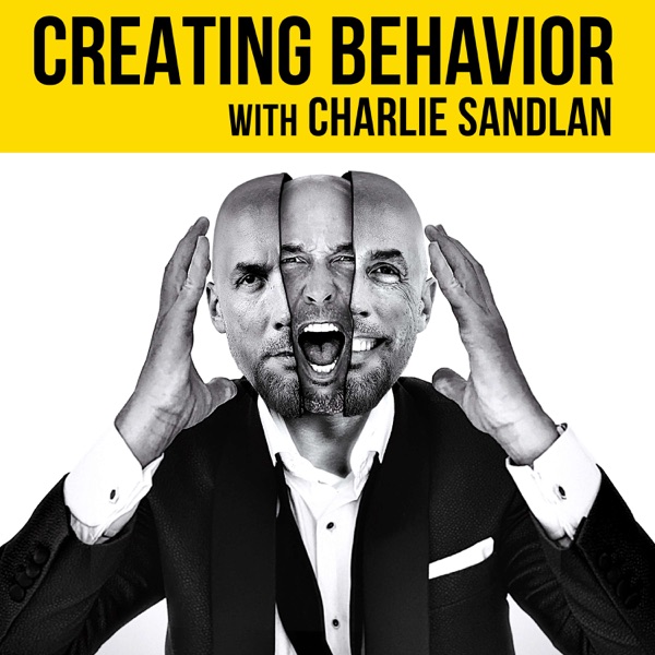 Creating Behavior with Charlie Sandlan