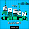 The Green Blueprint - Latitude Media