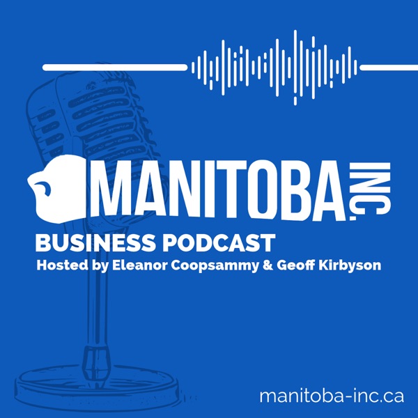 Manitoba Inc Podcast Image