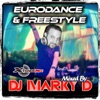 Marky D's Eurodance & Freestyle