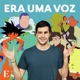 Era Uma Voz