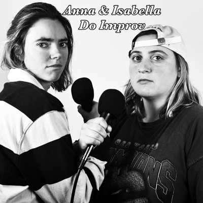 Anna and Isabella Do Improv:MDC