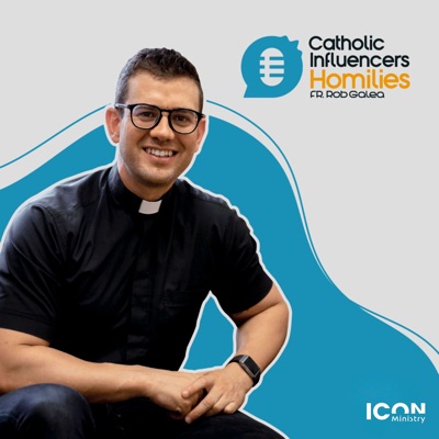 Catholic Influencers Fr Rob Galea Homilies