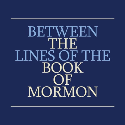 Between the Lines of the Book of Mormon
