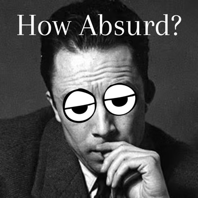 The How Absurd Podcast