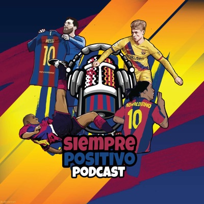 Barça: Siempre Positivo Barça: Siempre Positivo