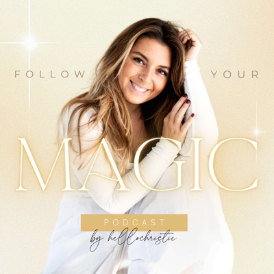 Follow Your Magic