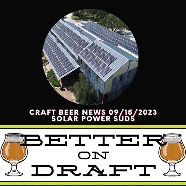 Craft Beer News (09/15/23) – Solar Power Suds photo