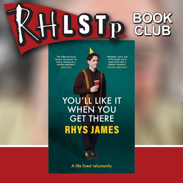 RHLSTP Book Club 151 - Rhys James photo