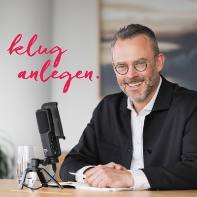 Klug anlegen - Der Podcast zur Geldanlage mit Karl Matthäus Schmidt. Klug anlegen - Der Podcast zur Geldanlage mit Karl Matthäus Schmidt.