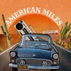 American Miles: A Roadtrip Podcast