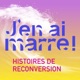 J'en ai marre ! Histoires de reconversion