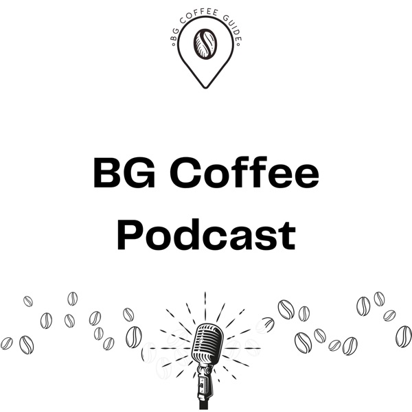 BG Coffee Podcast