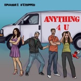 Anything 4 U - Ep1 - Stripped