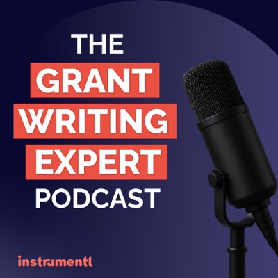 Grant Writing Experts Podcast Grant Writing Experts Podcast