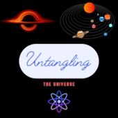 Untangling The Universe