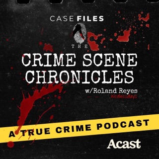The Crime Scene Chronicles podcast artwork