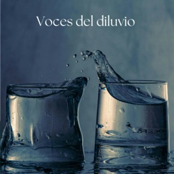 Voces del diluvio