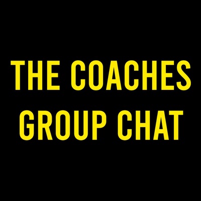 The Coaches Group Chat