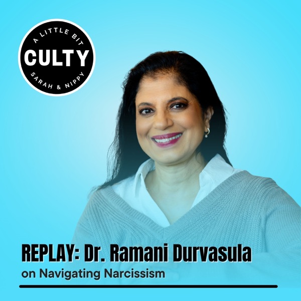 REPLAY: Dr. Ramani Durvasula on Navigating Narcissism photo