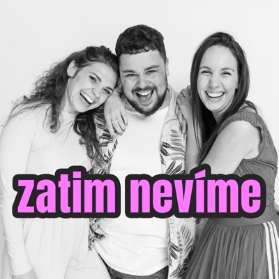 zatim nevíme zatim nevíme