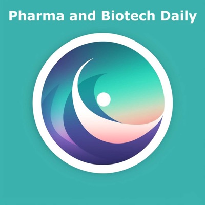 Pharma and BioTech Daily:Pharma and BioTech News
