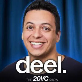 20VC: Deel CEO Alex Bouaziz on Raising $300M+ at a $17BN Valuation | Deel vs Rippling: WTF is Going On | Management Lessons from Ben Horowitz and Nik Storonsky | Deel's M&A Playbook: Lessons from 13 Acquisitions: What Works & What Doesn't artwork