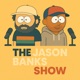 The Jason Banks Show