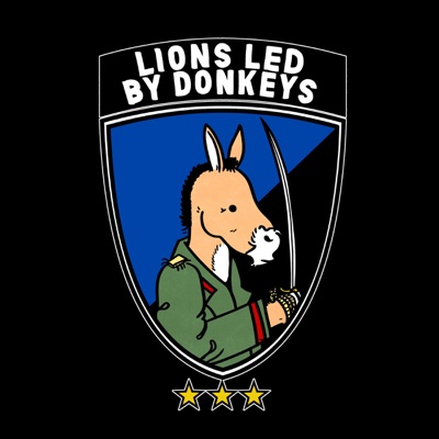 Lions Led By Donkeys Podcast:Lions Led By Donkeys
