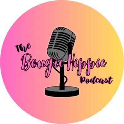 The Bougie Hippie Podcast