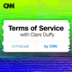 Terms of Service with Clare Duffy