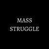 Mass Struggle