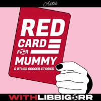 Red Card For Mummy & Other Soccer Stories : The Glorious Andy Brennan