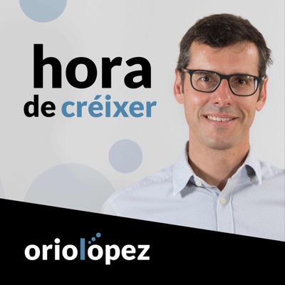 hora de créixer®