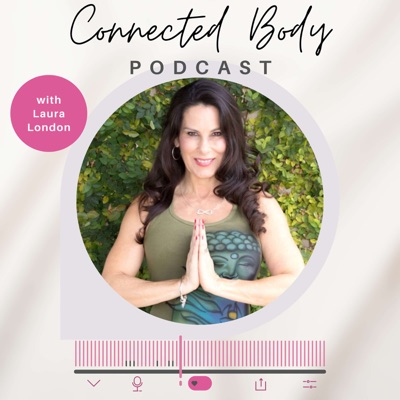 Conquering Belly Fat and Cellulite: Hormones, Detox, and the Power of the Four F's with Laura London