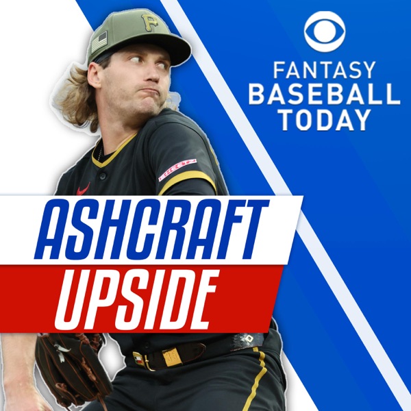 Braxton Ashcraft's Upside & Buy-Low Candidates! (5/22 Fantasy Baseball Podcast)