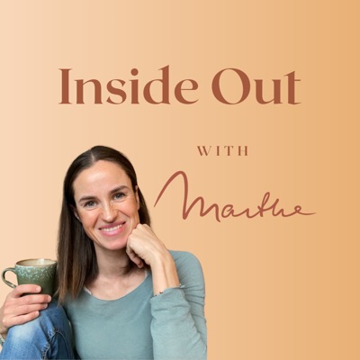Inside Out - with Marthe
