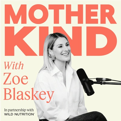 The Motherkind Podcast