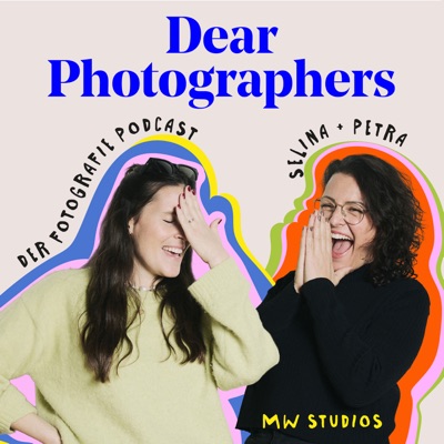 Dear Photographers - Der Fotografie Podcast