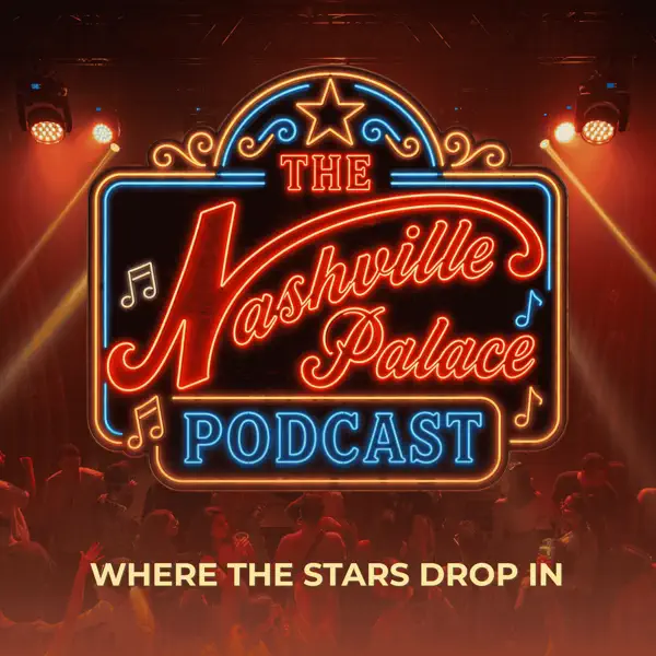 The Nashville Palace Podcast