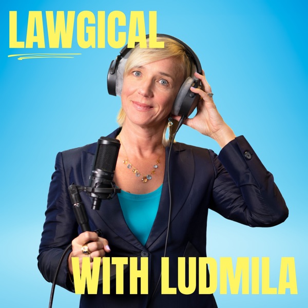 Artwork for Lawgical with Ludmila Yamalova
