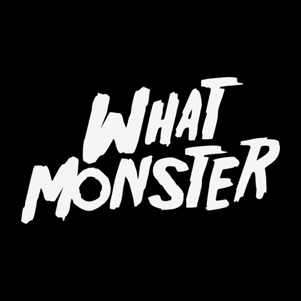 What Monster