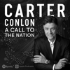 Carter Conlon | A Call to the Nation - Carter Conlon