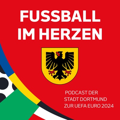 Fussball im Herzen - Dortmunds Countdown zur EURO 2024 Fussball im Herzen - Dortmunds Countdown zur EURO 2024