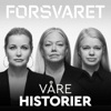 Våre historier - Forsvaret