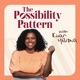 The Possibility Pattern Podcast